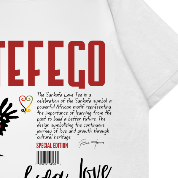 Batefego Sankofa Love Tshirt