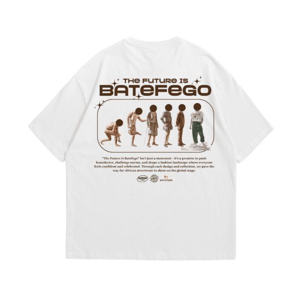 Batefego The Future is Batefego TShirt x African Streetwear Fashion